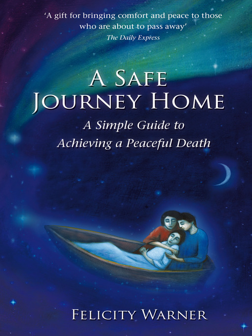 Title details for A Safe Journey Home by Felicity Warner - Available